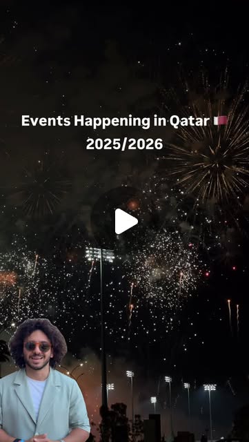 A list of all events happening in Qatar 2025/2026 👇 — Qatar reel by TripleF Qatar in Qatar