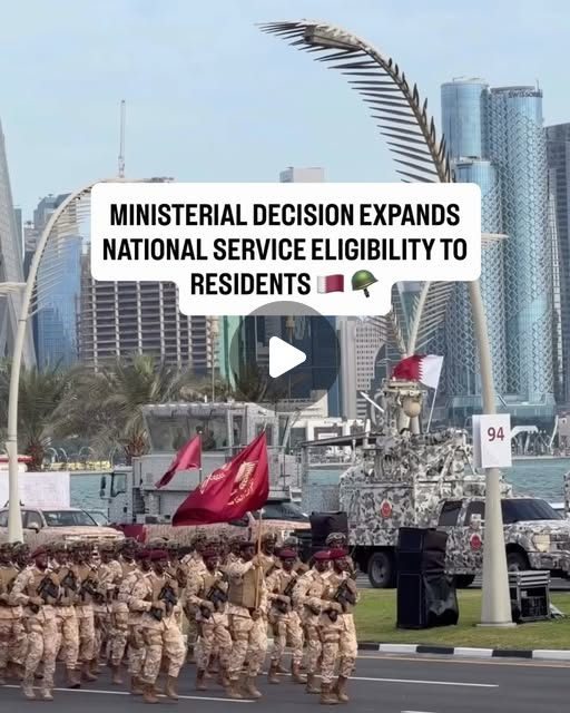 Ministerial decision expands national service eligibility to residents 🇶🇦 🪖