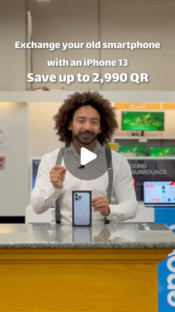 Save up to QR 2990 when you exchange your old smartphone with one of the new iPhone 13 devices 🤯 — Qatar reel by TripleF Qatar