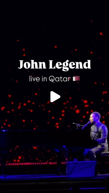 ohn Legend live in Qatar 🇶🇦 magical 🥺✨ — Qatar reel by TripleF Qatar in Qatar